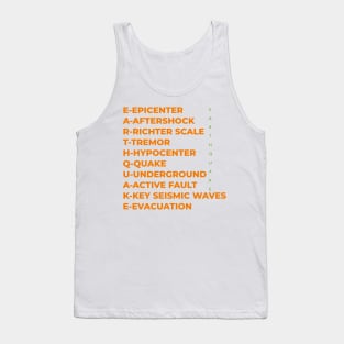 Earthquake Natural Disaster Tank Top